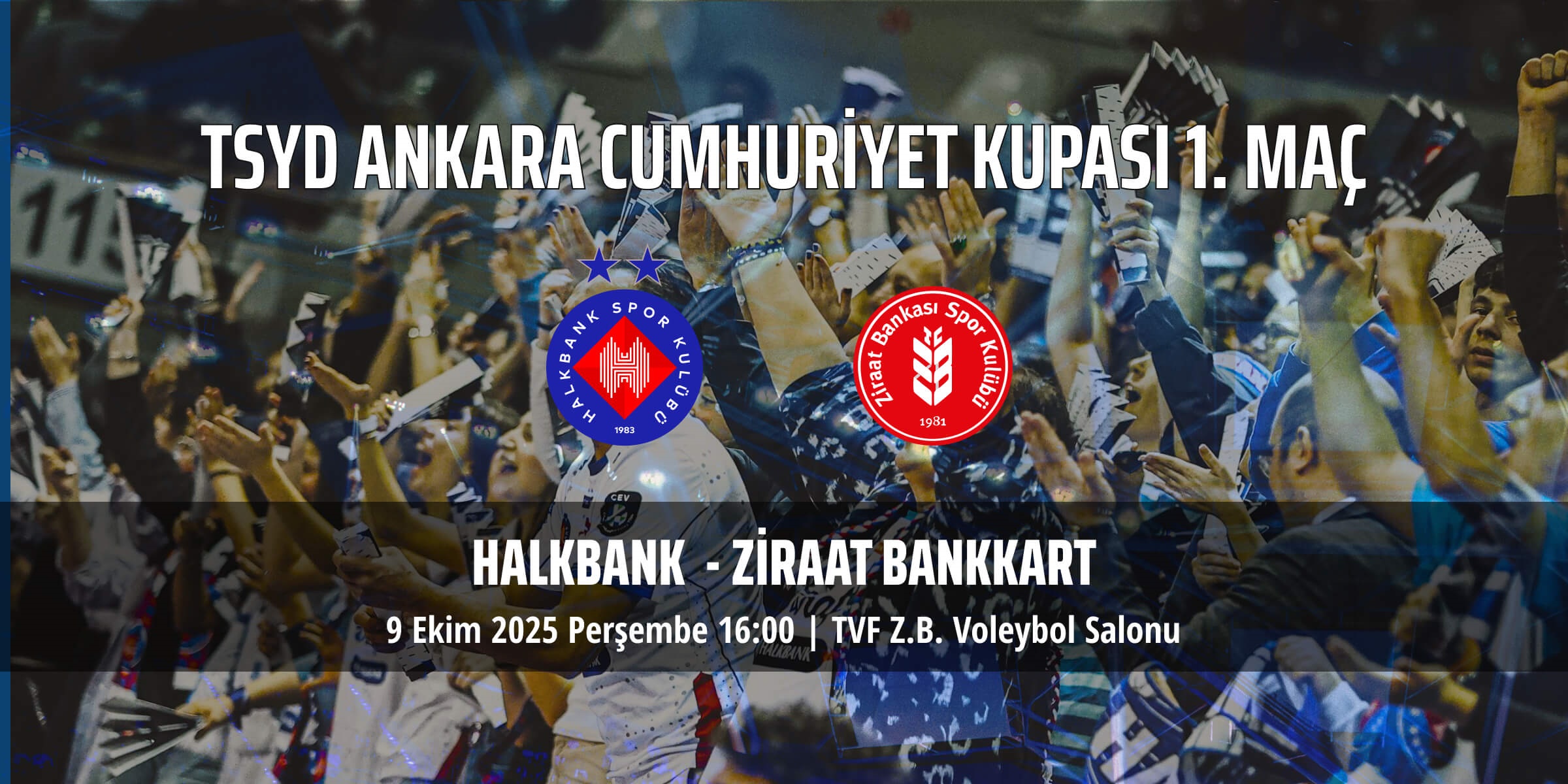 Halkbank, TSYD Ankara Cumhuriyet Kupası’nda Derbiye Çıkıyor